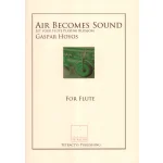 Image links to product page for Air Becomes Sound for Flute