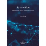 Image links to product page for Sunny Blue for Eb or Bb Saxophone and Piano (includes Online Audio)