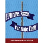 Image links to product page for E Pluribus, Unum for Flute Choir