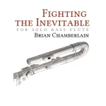 Image links to product page for Fighting the Inevitable for Solo Bass Flute