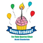 Image links to product page for Happy Birthday! for Flute Quartet/Choir