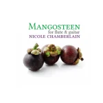 Image links to product page for Mangosteen for Flute and Guitar