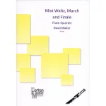 Image links to product page for Mist Waltz, March and Finale for Mixed Flute Quartet