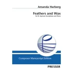 Image links to product page for Feathers and Wax for Soprano Saxophone and Piano