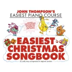 Image links to product page for John Thompson's Easiest Christmas Songbook for Piano