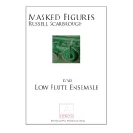 Image links to product page for Masked Figures for Low Flute Ensemble