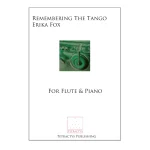 Image links to product page for Remembering the Tango for Flute and Piano