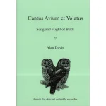 Image links to product page for Cantus Avium et Volatus (Song and Flight of Birds) for Descant or Treble Recorder