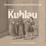 Image links to product page for Overture and Quartetto from Lulu for Flute Quartet