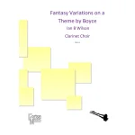 Image links to product page for Fantasy Variations on a theme by Boyce for Clarinet Ensemble