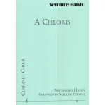 Image links to product page for À Chloris for Clarinet Choir
