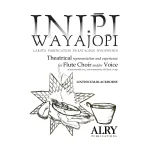 Image links to product page for Inipi Wayajopi for Flute Choir and/or Voice