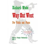 Image links to product page for Way Out West for Violin and Piano