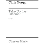 Image links to product page for Take Up the Clarinet Repertoire Book 2