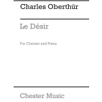 Image links to product page for Le Desir for Clarinet and Piano, Op. 65