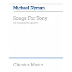 Image links to product page for Songs for Tony for Saxophone Quartet