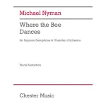 Image links to product page for Where the Bee Dances for Soprano Saxophone and Piano