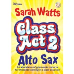 Image links to product page for Class Act 2 for Alto Saxophone [Teacher's Book] (includes 1xCD)