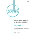 Image links to product page for Cellowise: Popular Classics for Cello and Piano, Book 1