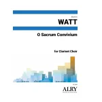 Image links to product page for O Sacrum Convivium for Clarinet Choir