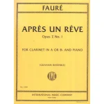 Image links to product page for Apres un Reve for Clarinet and Piano, Op. 7/1