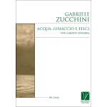Image links to product page for Acqua, Ghiaccio e Felci for Clarinet Ensemble