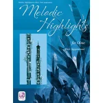 Image links to product page for Melodic Highlights for Oboe (includes Online Audio)