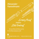 Image links to product page for "Crazy Rag" meets "Old Swing" for Two Flutes and Piano ad lib.