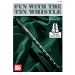 Image links to product page for Fun with the Tin Whistle (includes Online Audio)