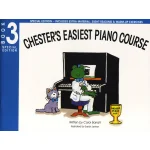 Image links to product page for Chester's Easiest Piano Course, Book 3