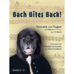 Image links to product page for Bach Bites Back! Toccata and Fugue in D minor for Flexible Ensemble