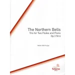 Image links to product page for The Northern Bells: Trio for Two Flutes and Piano, Op. 3 No. 6