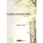 Image links to product page for O motivo da menina Laite for Flute Solo