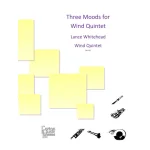 Image links to product page for Three Moods for Woodwind Quintet