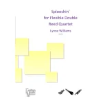 Image links to product page for Splooshin' for Flexible Double Reed Quartet