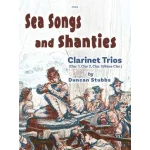 Image links to product page for Sea Songs and Shanties for Clarinet Trio