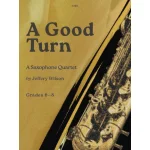 Image links to product page for A Good Turn for Saxophone Quartet