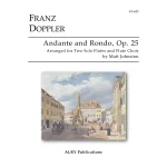 Image links to product page for Andante and Rondo for Two Solo Flutes and Flute Choir, Op. 25