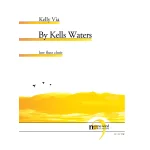 Image links to product page for By Kells Waters for Low Flute Choir