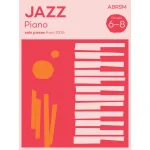 Image links to product page for Jazz Piano Solo Pieces from 2026, Grades 6-8