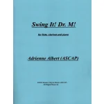 Image links to product page for Swing It! Dr. M! for Flute, Clarinet and Piano