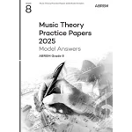 Image links to product page for Music Theory Practice Papers 2025, Grade 8 - Model Answers