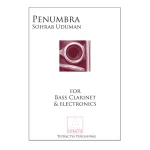 Image links to product page for Penumbra for Bass Clarinet and Electronics (includes Online Audio)