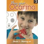 Image links to product page for Play Your Ocarina, Book 2: Moving On