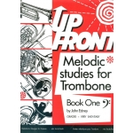 Image links to product page for Up Front Melodic Studies for Trombone [Bass Clef] Book 1