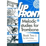 Image links to product page for Up Front Melodic Studies for Trombone [Treble Clef] Book 2