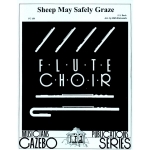 Image links to product page for Sheep May Safely Graze [Flute Choir]