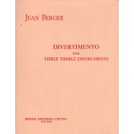 Image links to product page for Divertimento for Three Treble Instruments