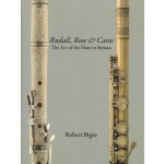 Image links to product page for Rudall, Rose & Carte: The Art of the Flute in Britain