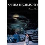 Image links to product page for Opera Highlights for Flute and Piano